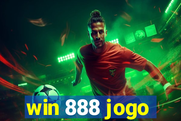 win 888 jogo